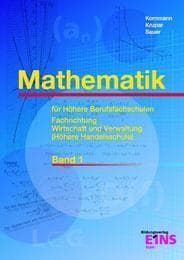 Cover von Mathematik für Höhere Berufsfachschulen, Fachrichtung Wirtschaft und Verwaltung (Höhere Handelsschule)