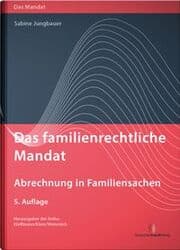 Cover von Das familienrechtliche Mandat - Abrechnung in Familiensachen