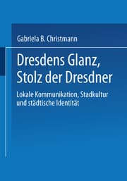 Cover von Dresdens Glanz, Stolz der Dresdner