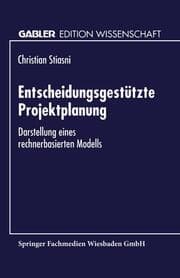 Cover von Entscheidungsgestützte Projektplanung