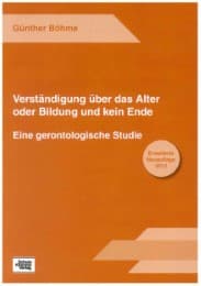 Cover von Verständigung über das Alter oder Bildung und kein Ende