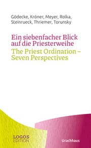 Cover von Ein siebenfacher Blick auf die Priesterweihe/The Priest Ordination - Seven Perspectives