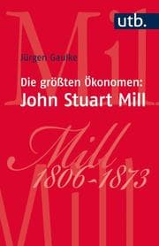 Cover von Die größten Ökonomen: John Stuart Mill