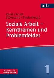 Cover von Soziale Arbeit - Kernthemen und Problemfelder