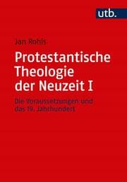Cover von Protestantische Theologie der Neuzeit I