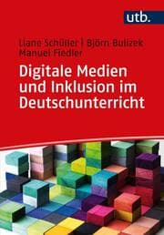 Cover von Digitale Medien und Inklusion im Deutschunterricht