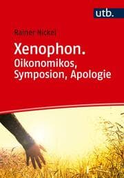 Cover von Xenophon. Oikonomikos, Symposion, Apologie