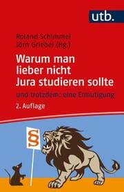 Cover von Warum man lieber nicht Jura studieren sollte