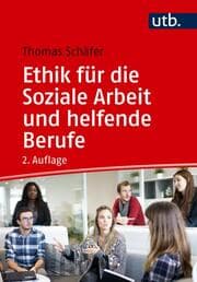 Cover von Ethik für die Soziale Arbeit und helfende Berufe