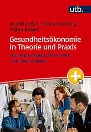 Cover von Gesundheitsökonomie in Theorie und Praxis