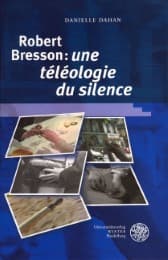 Cover von Robert Bresson: 'une téléologie du silence'