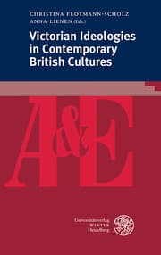 Cover von Victorian Ideologies in Contemporary British Cultures