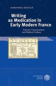 Cover von Writing as Medication in Early Modern France