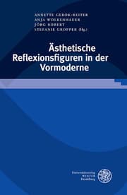Cover von Ästhetische Reflexionsfiguren in der Vormoderne