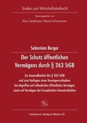 Cover von Der Schutz öffentlichen Vermögens durch § 263 StGB