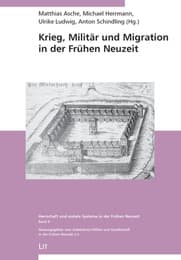 Cover von Krieg, Militär und Migration in der Frühen Neuzeit