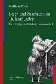 Cover von Lesen und Zuschauen im 18.Jahrhundert