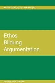 Cover von Ethos, Bildung, Argumentation