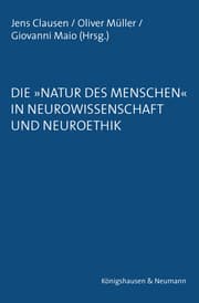 Cover von Die 'Natur des Menschen' in Neurowissenschaft und Neuroethik