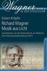 Cover von Richard Wagner - Musik aus Licht