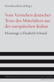 Cover von Vom Verstehen deutscher Texte des Mittelalters aus der europäischen Kultur