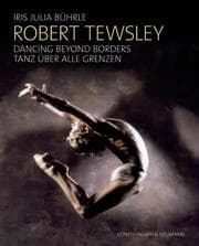 Cover von Robert Tewsley: Dancing beyond borders - Robert Tewsley: Tanz über alle Grenzen