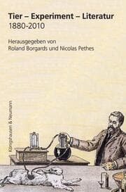 Cover von Tier - Experiment - Literatur 1880-2010