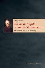 Cover von Bis mein Kapital zu lauter Zinsen wird