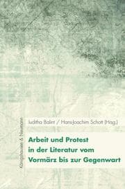 Cover von Arbeit & Protest vom Vormärz bis zur Gegenwart