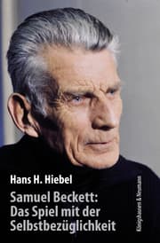 Cover von Samuel Beckett: Das Spiel mit der Selbstbezüglichkeit