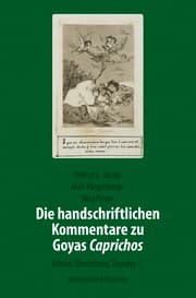 Cover von Die handschriftlichen Kommentare zu Goyas 'Caprichos'