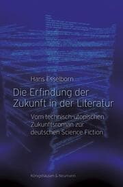 Cover von Die Erfindung der Zukunft in der Literatur