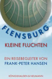 Cover von Flensburg -Kleine Fluchten