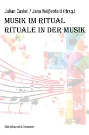 Cover von Musik im Ritual - Rituale in der Musik