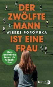 Cover von Der Zwölfte Mann ist eine Frau