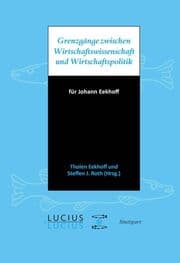 Cover von Grenzgänge zwischen Wirtschaftswissenschaft und Wirtschaftspolitik