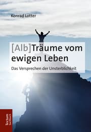Cover von (Alb-)Träume vom ewigen Leben