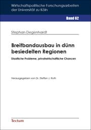 Cover von Breitbandausbau in dünn besiedelten Regionen