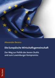Cover von Die Europäische Wirtschaftsgemeinschaft