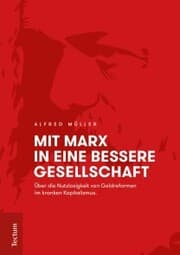 Cover von Mit Marx in eine bessere Gesellschaft