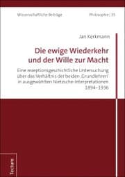 Cover von Die ewige Wiederkehr und der Wille zur Macht