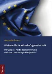 Cover von Die Europäische Wirtschaftsgemeinschaft