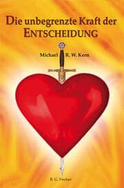 Cover von Die unbegrenzte Kraft der Entscheidung