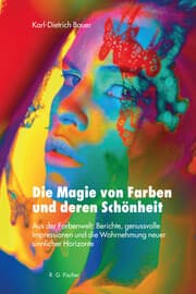 Cover von Die Magie von Farben und deren Schönheit
