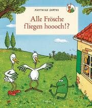 Cover von Alle Frösche fliegen hoooch!?