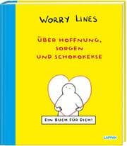 Cover von Worry Lines - Über Hoffnung, Sorgen und Schokokekse