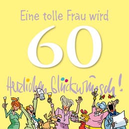 Cover von Eine tolle Frau wird 60 - Herzlichen Glückwunsch!