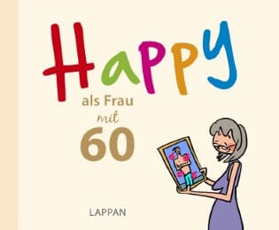 Cover von Happy als Frau mit 60