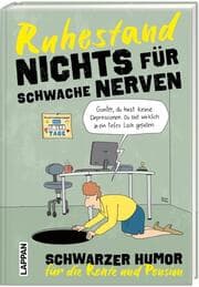 Cover von Nichts für schwache Nerven - Ruhestand!