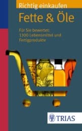 Cover von Richtig einkaufen: Fette & Öle